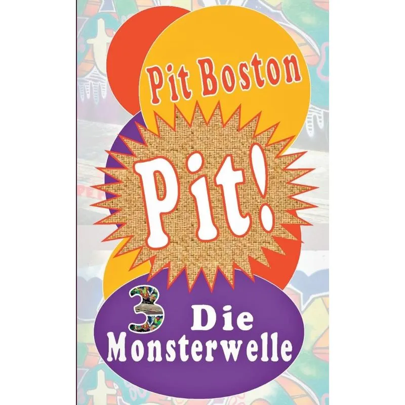 Pit! Die Monsterwelle