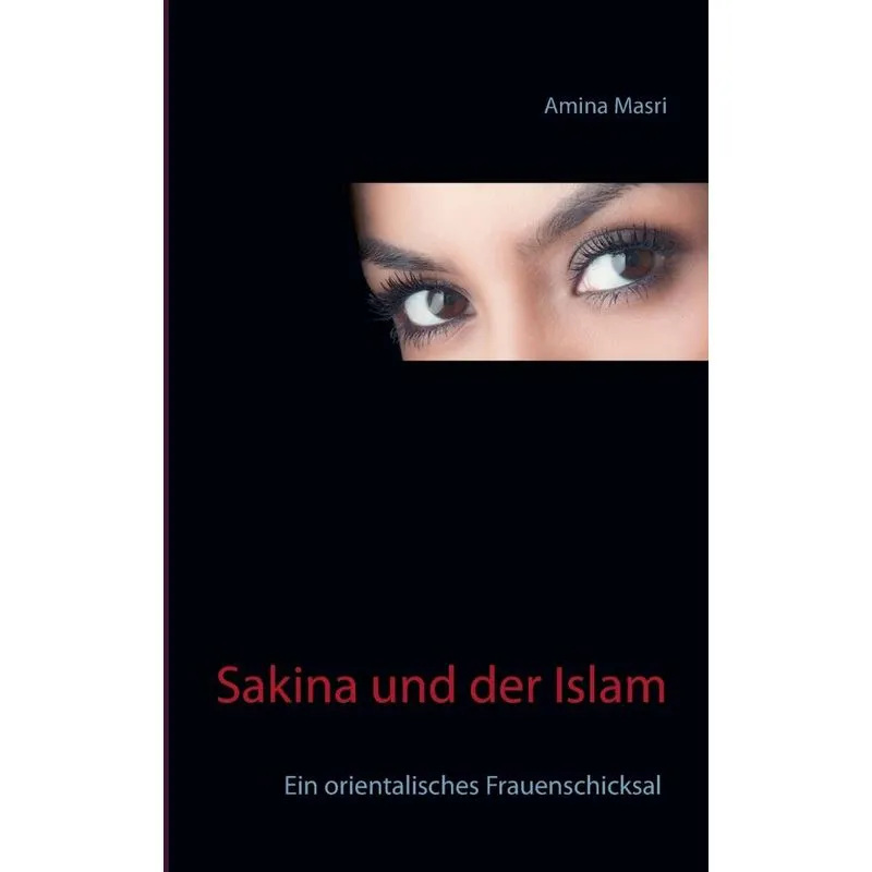 Sakina und der Islam