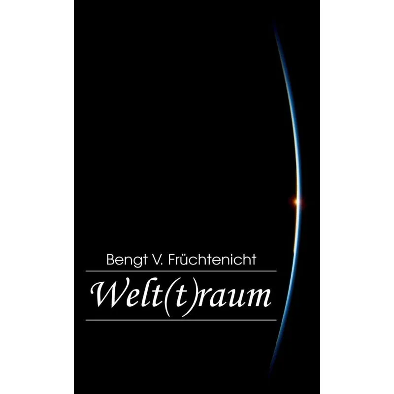 Welt(t)raum