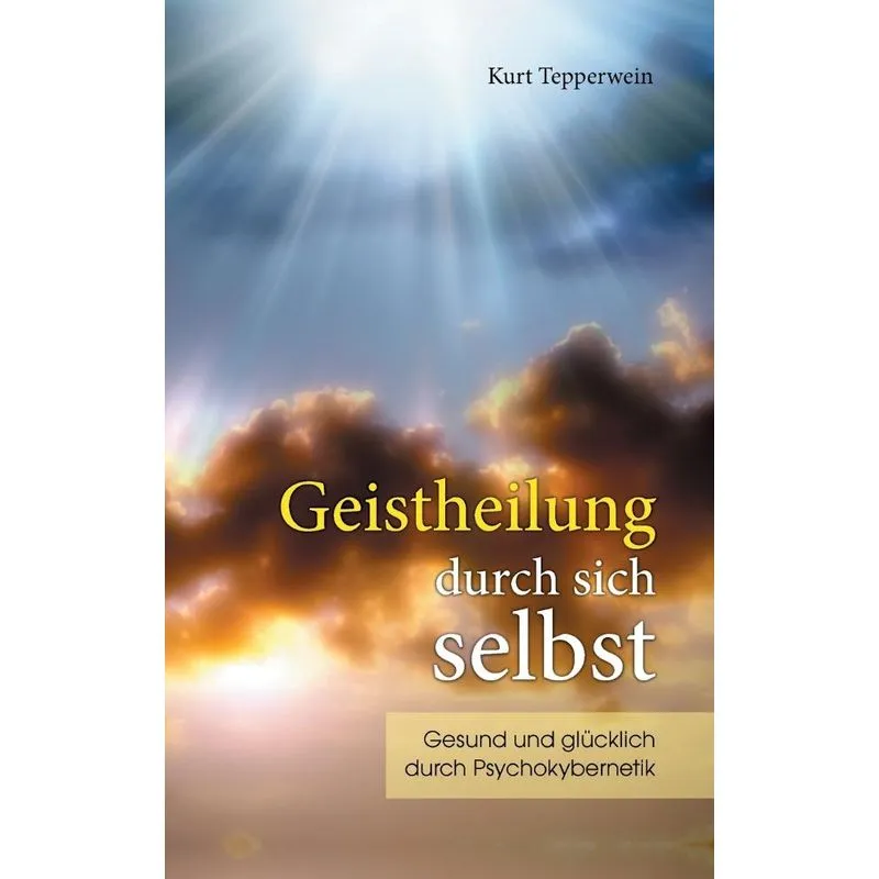 Geistheilung durch sich selbst