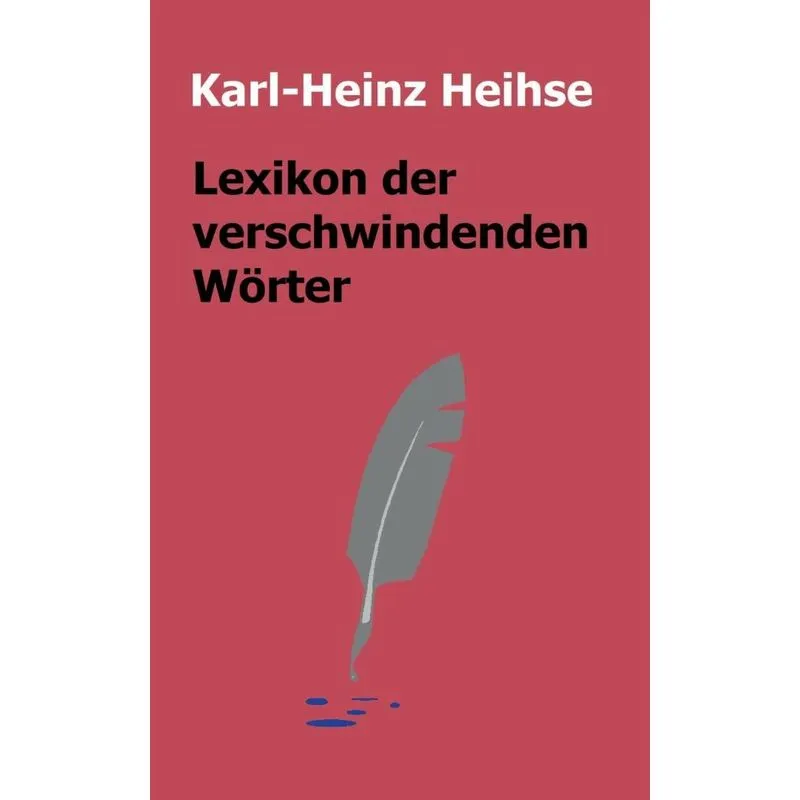 Lexikon der verschwindenden Wörter