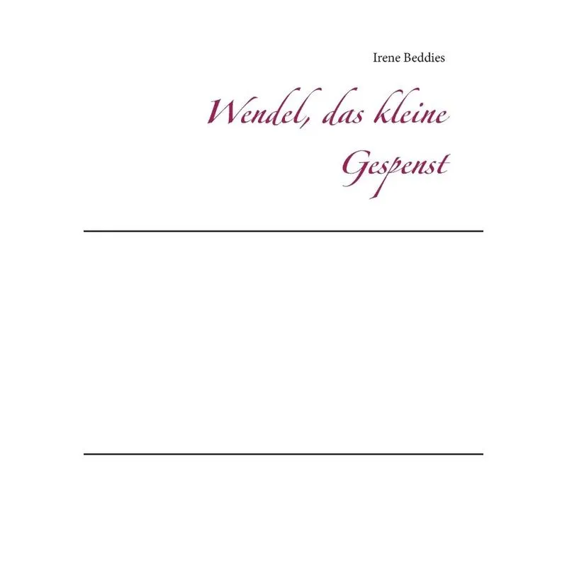 Wendel, das kleine Gespenst