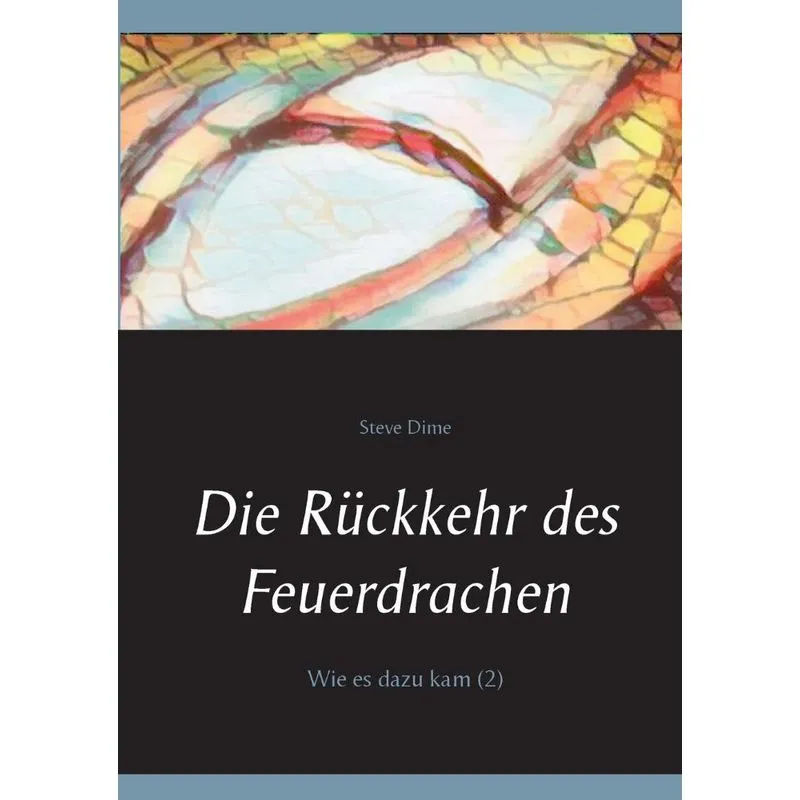 Die Rückkehr des Feuerdrachen