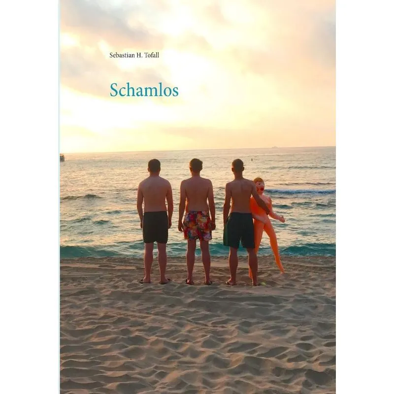 Schamlos