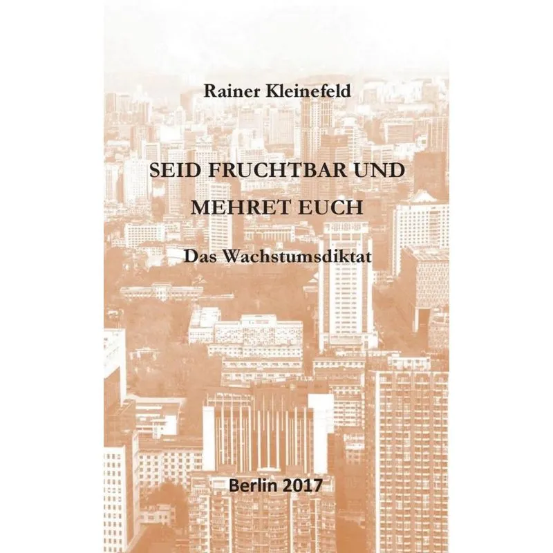 Seid fruchtbar und mehret euch