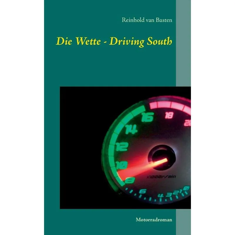 Die Wette - Driving South