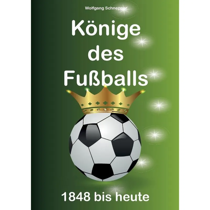 Könige des Fußballs