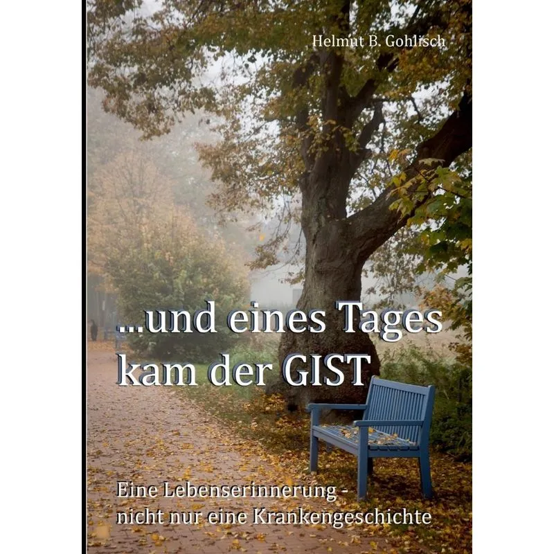 ...und eines Tages kam der GIST