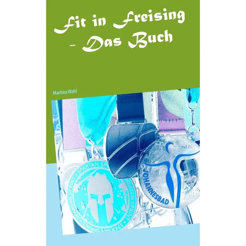 Fit in Freising - Das Buch