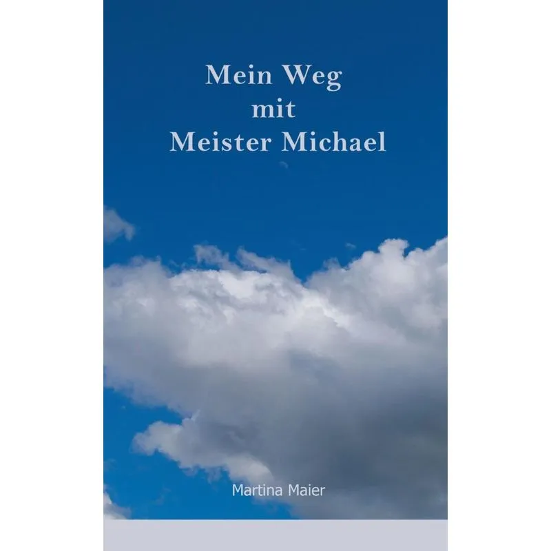 Mein Weg mit Meister Michael