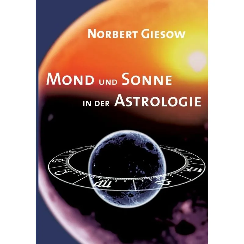 Mond und Sonne in der Astrologie
