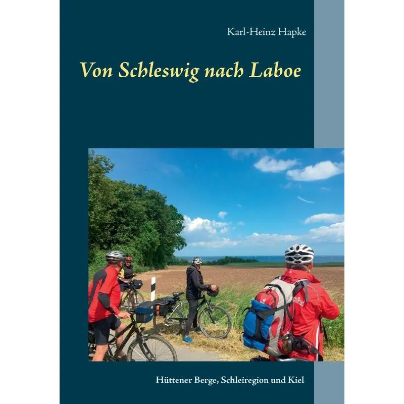 Von Schleswig nach Laboe