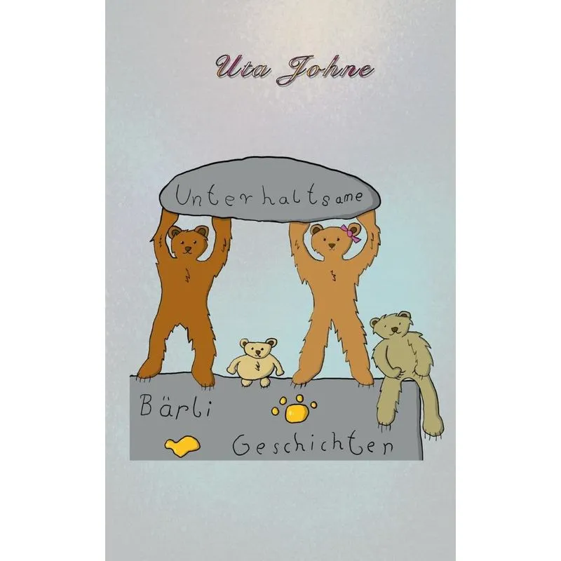 Unterhaltsame Bärligeschichten