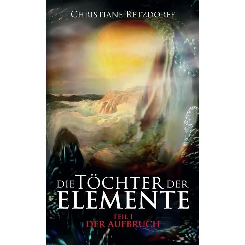 Die Töchter der Elemente