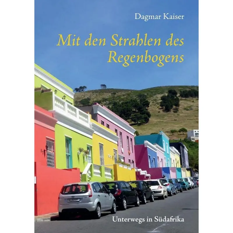 Mit den Strahlen des Regenbogens
