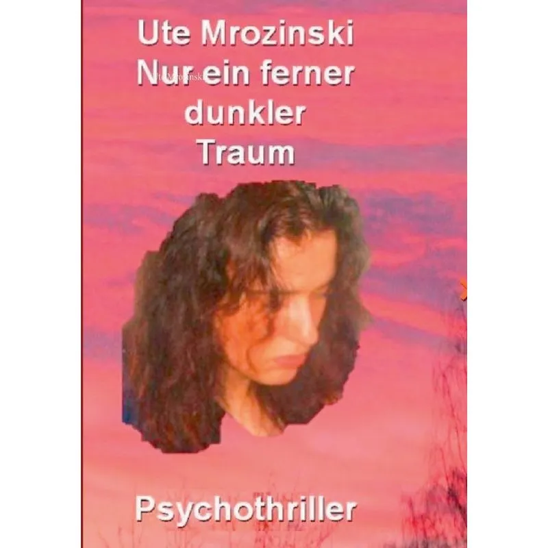 Nur ein ferner, dunkler Traum