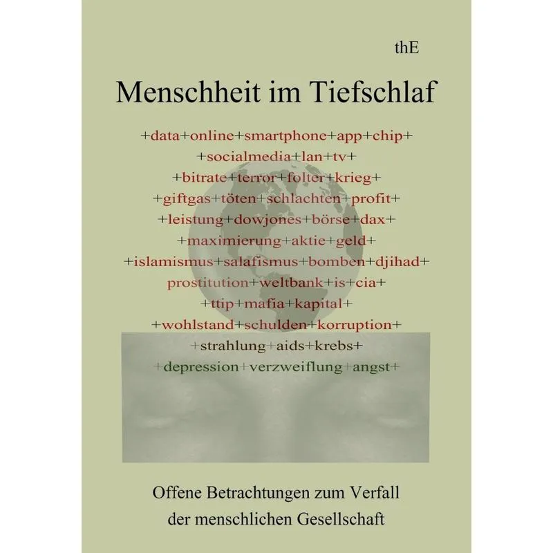 Menschheit im Tiefschlaf