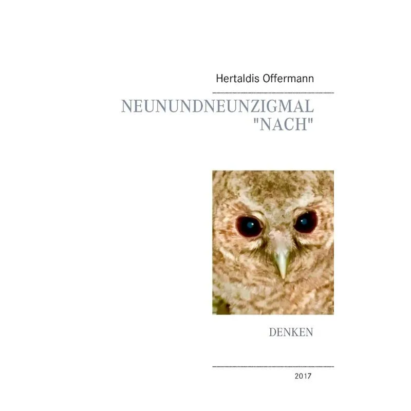Neunundneunzigmal Nach