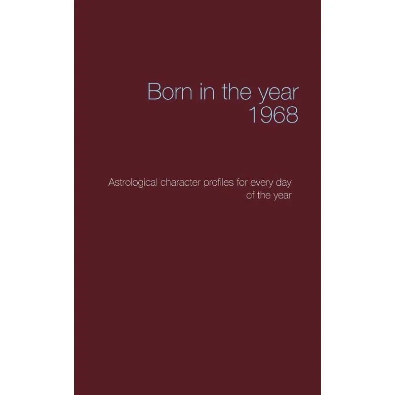 Born in the year 1968