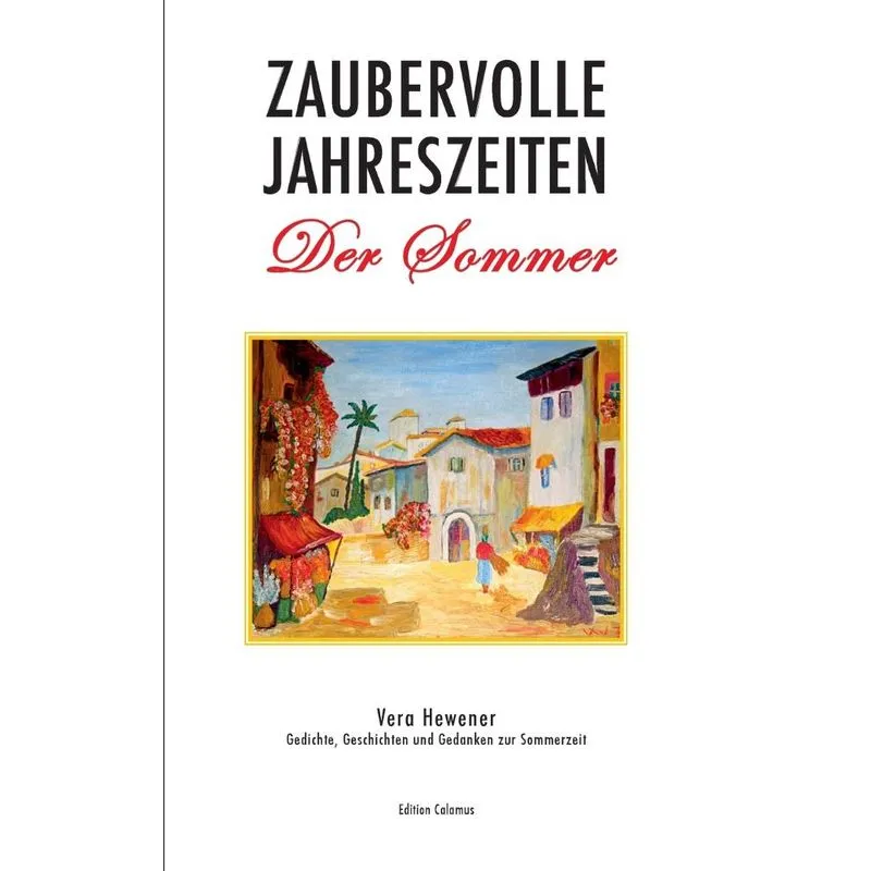 Zaubervolle Jahreszeiten - Der Sommer