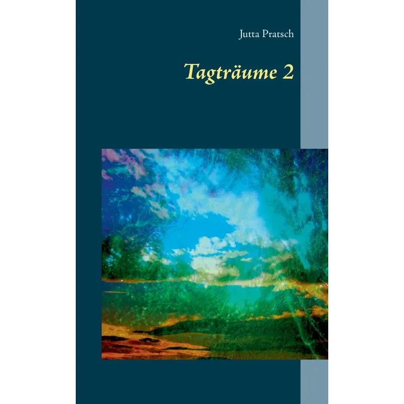 Tagträume 2
