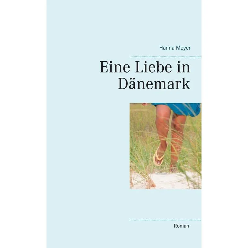 Eine Liebe in Dänemark