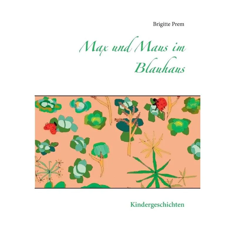 Max und Maus im Blauhaus