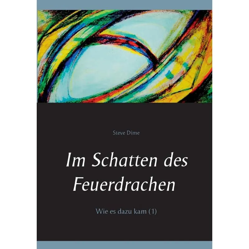 Im Schatten des Feuerdrachen