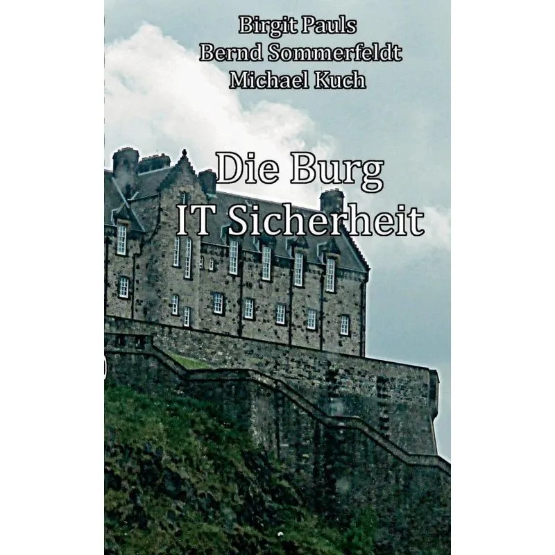 Die Burg IT-Sicherheit