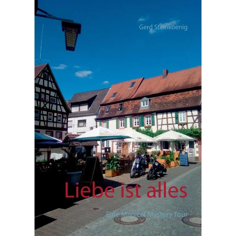 Liebe ist alles