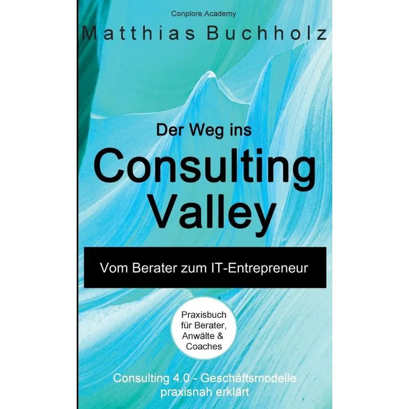 Der Weg ins Consulting Valley