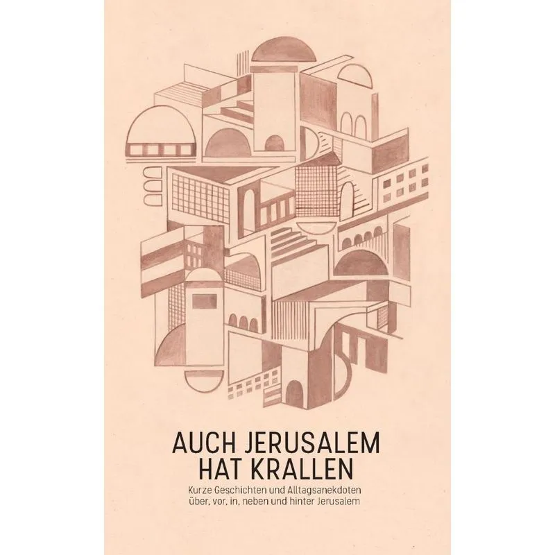 Auch Jerusalem hat Krallen