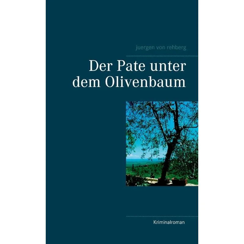 Der Pate unter dem Olivenbaum