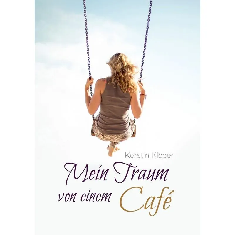 Mein Traum von einem Café