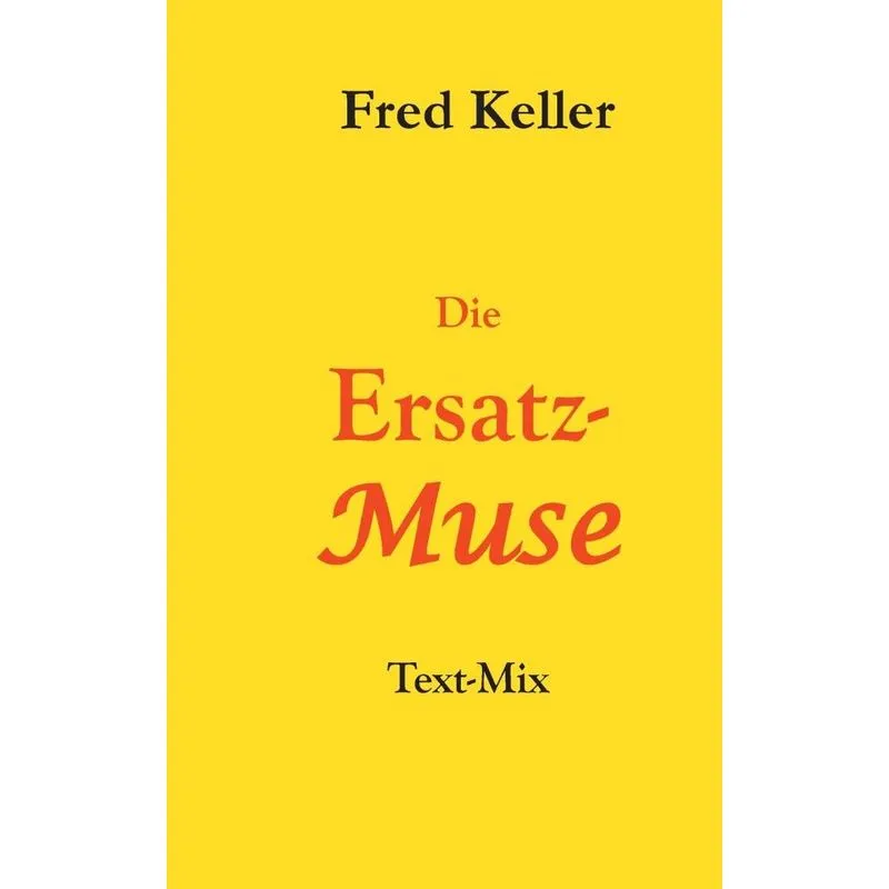Die Ersatz-Muse