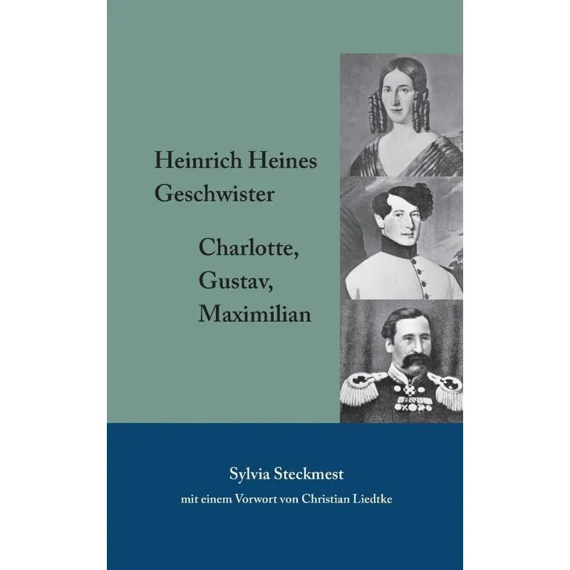 Heinrich Heines Geschwister