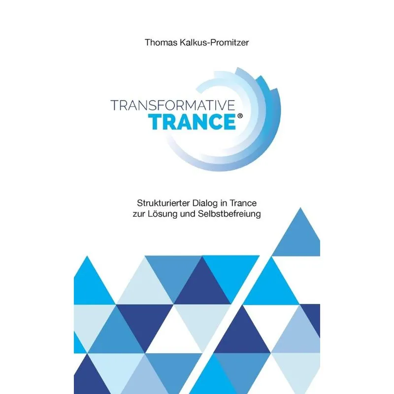 Transformative Trance®