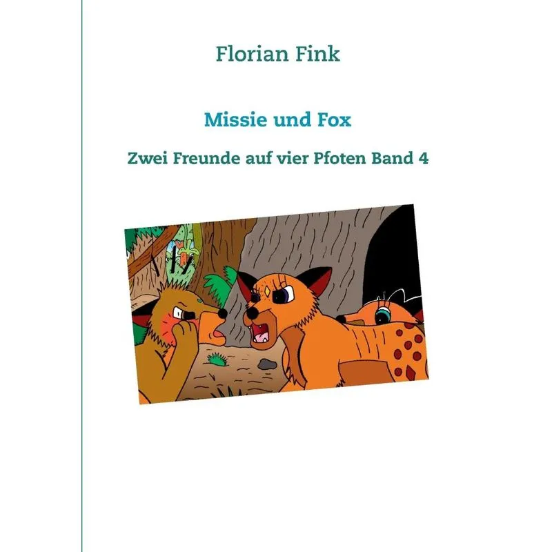 Missie und Fox