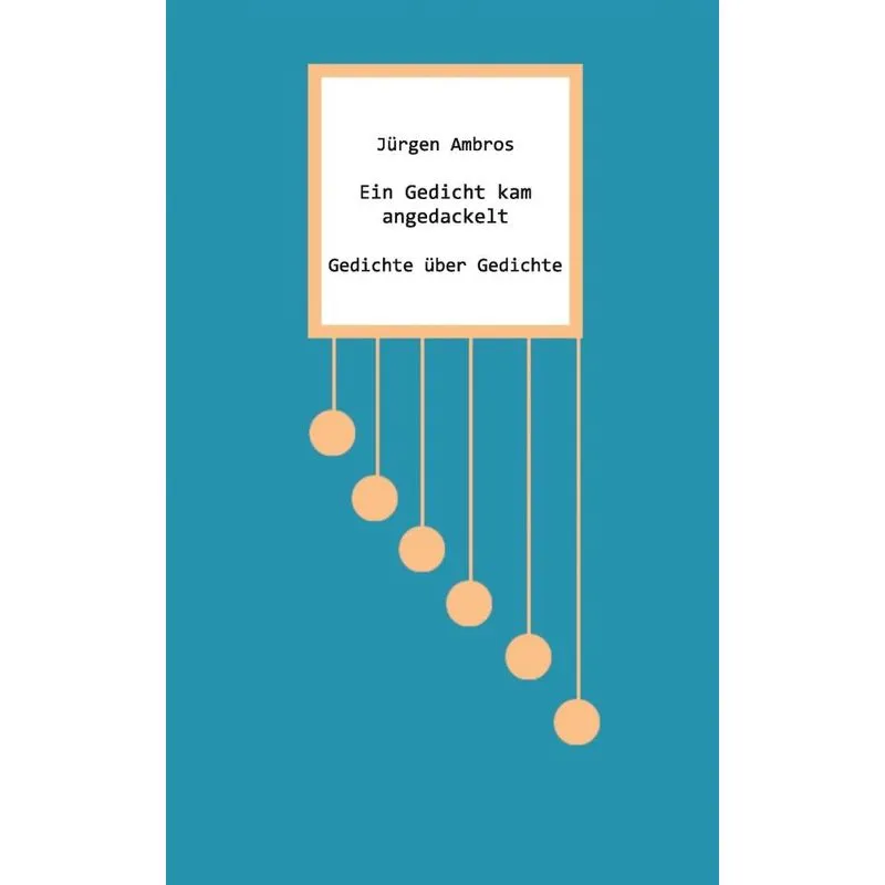 Ein Gedicht kam angedackelt