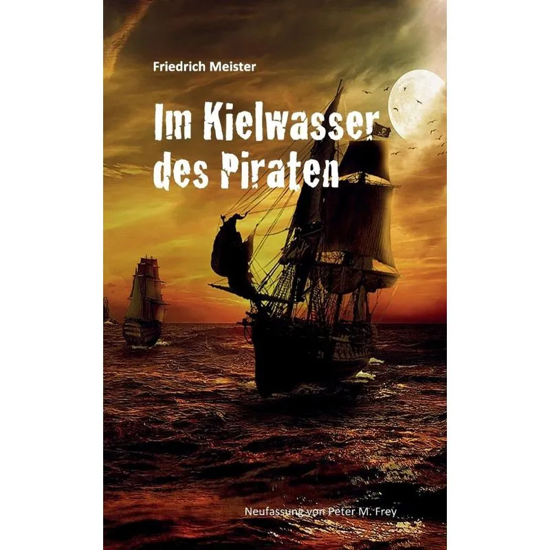 Im Kielwasser des Piraten