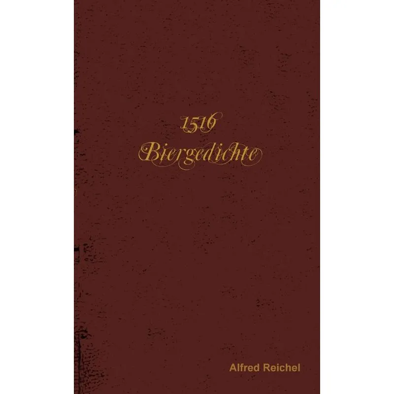 1516 Biergedichte