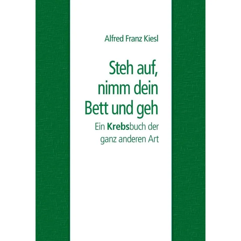 Steh auf, nimm dein Bett und geh