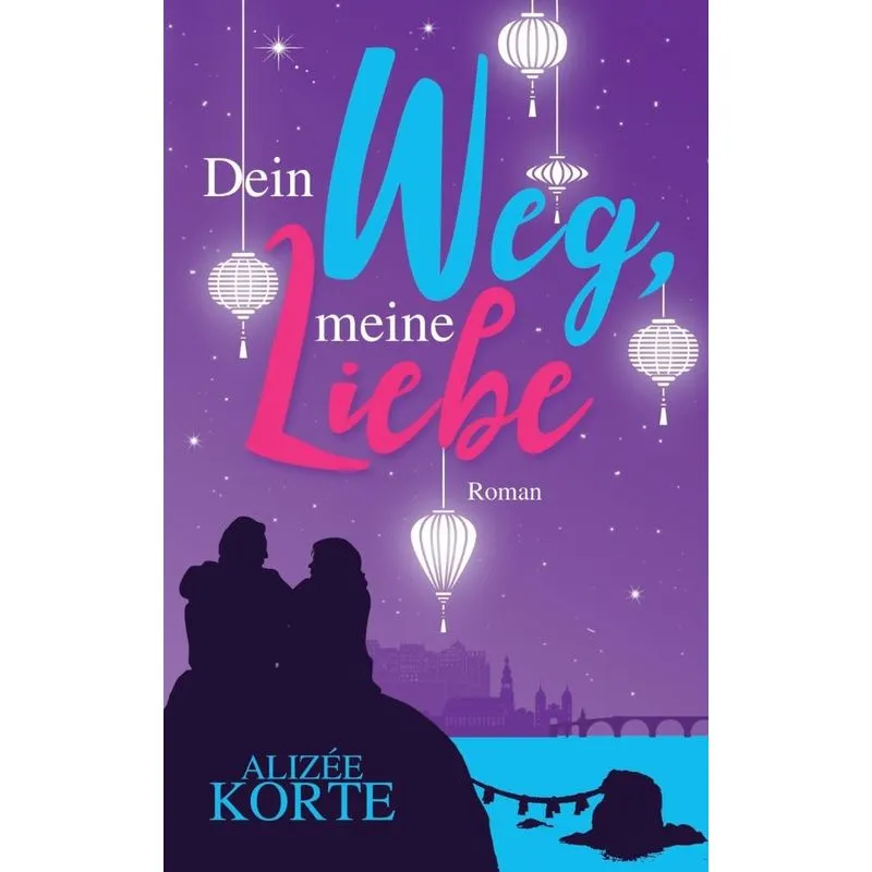 Dein Weg, meine Liebe