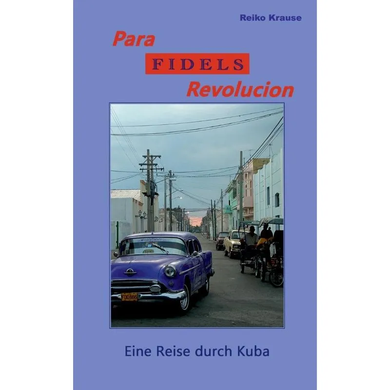 Para Fidels Revolucion