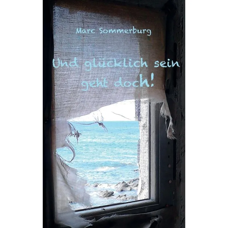 Und glücklich sein geht doch!