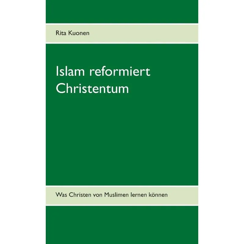 Islam reformiert Christentum