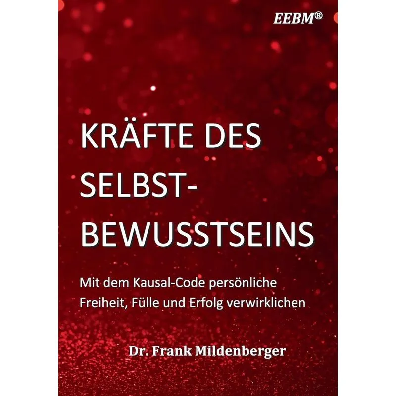 Kräfte des Selbstbewusstseins
