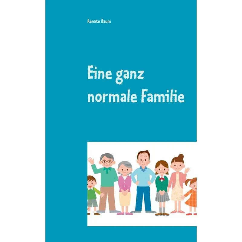 Eine ganz normale Familie