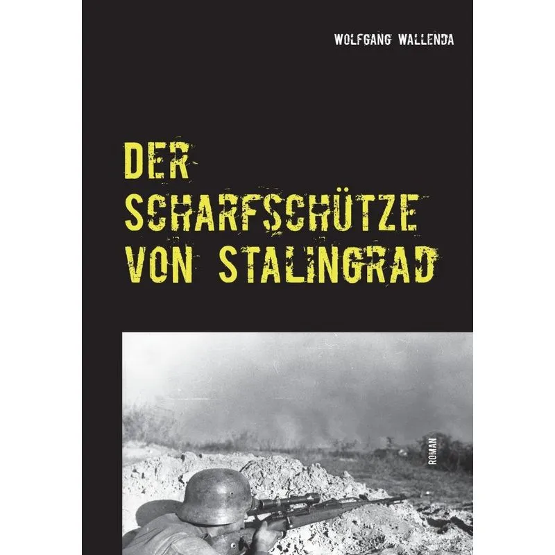 Der Scharfschütze von Stalingrad