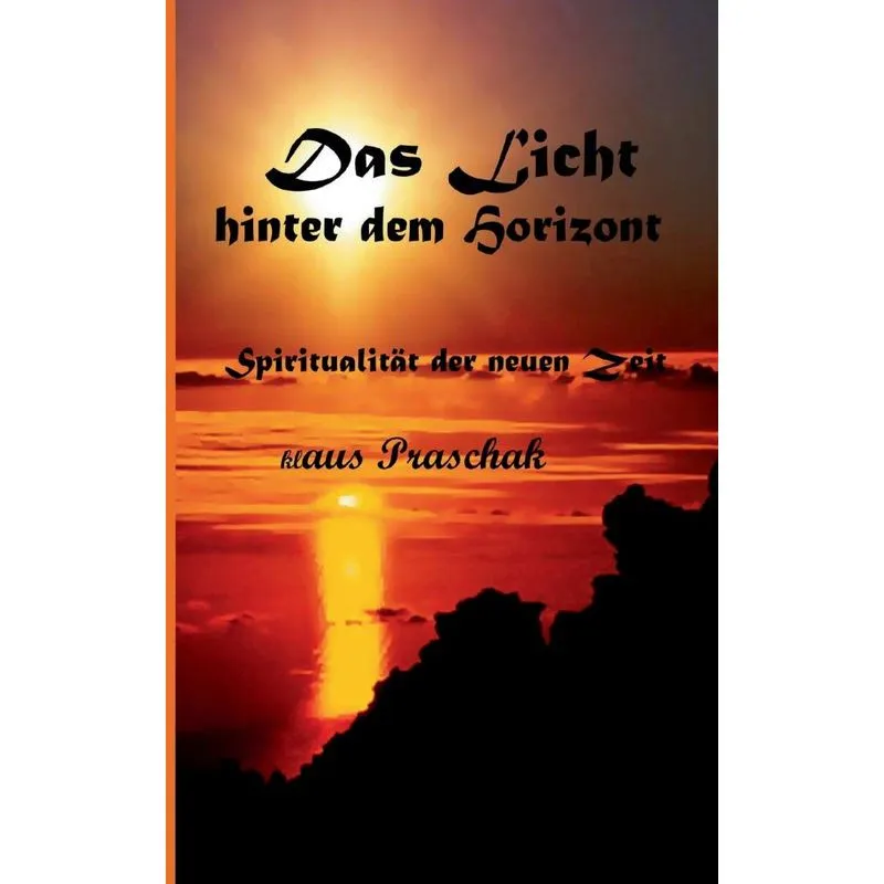 Das Licht hinter dem Horizont